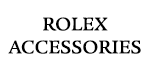 Rolex Accessories